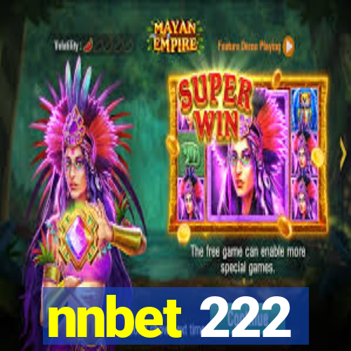 nnbet 222